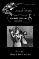 D.W.그리피스 걸작선 단편 전기1 – The Unseen Enemy